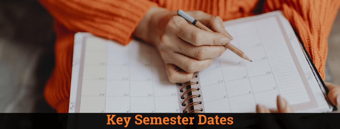 Key Semester Dates