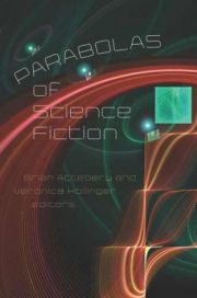 Parabolas of Science Fiction by Brian Attebery