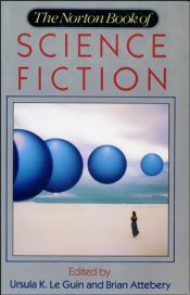 The Norton Book of Science Fiction by Brian Attebery