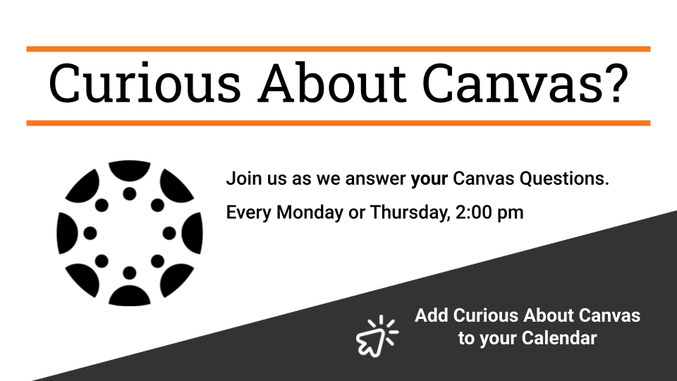 Curious About Canvas drop-in hours link