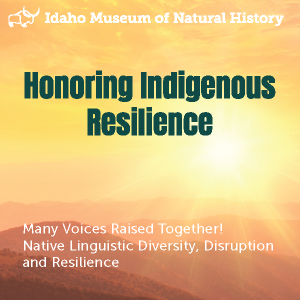 Honoring Indigenous Resilience, Many Voices Raised Together! Native Linguistic Diversity, Disruption and Resilience