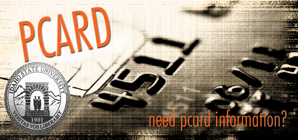 Credit card picture with text: Pcard, need pcard information?