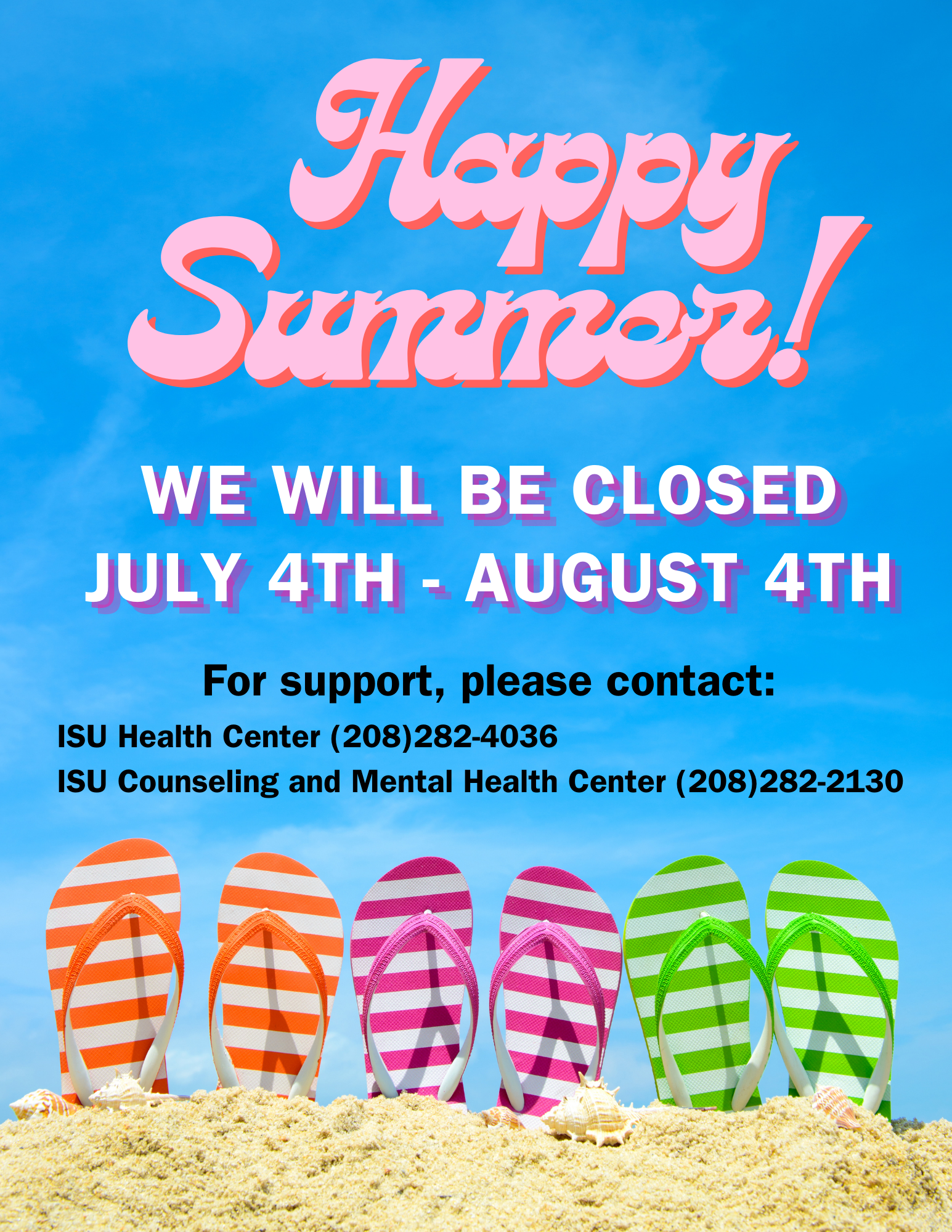 Blue clouds and colorful flipflops with closed information.