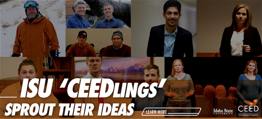 Poster advertising Idaho Entrepreneur Challenge, featuring photos of students, labeled CEEDLINGS