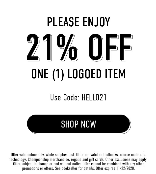 Please enjoy 21 percent off any logoed item.