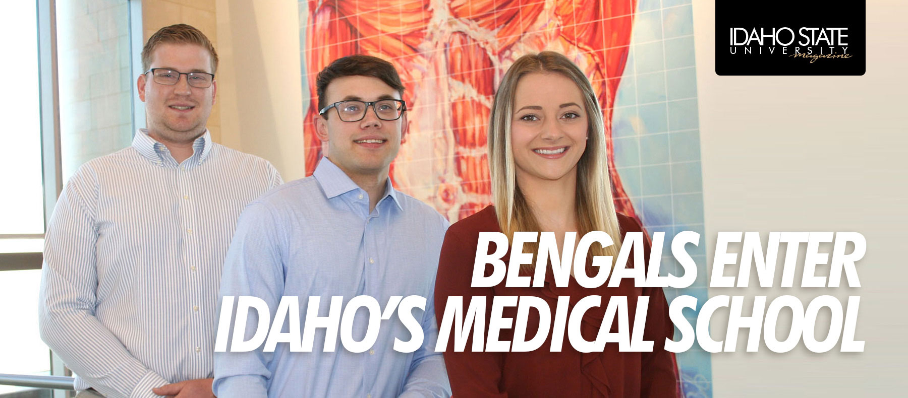 Bengals enter Idaho's medical school